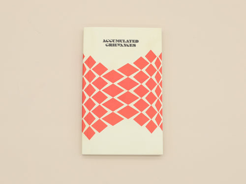 Paperback Writers: Accumulated Grievances