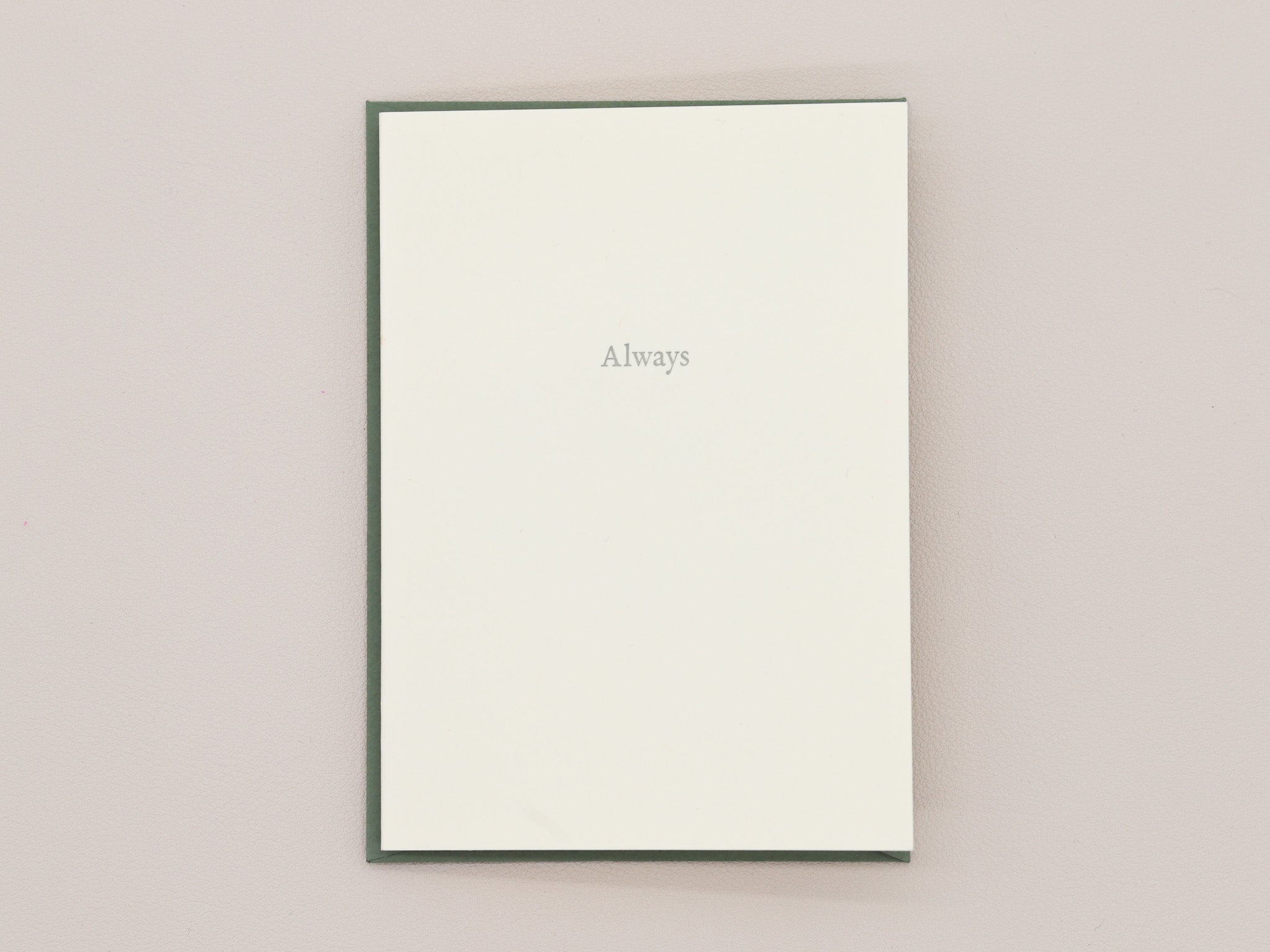 Always Greeting Card