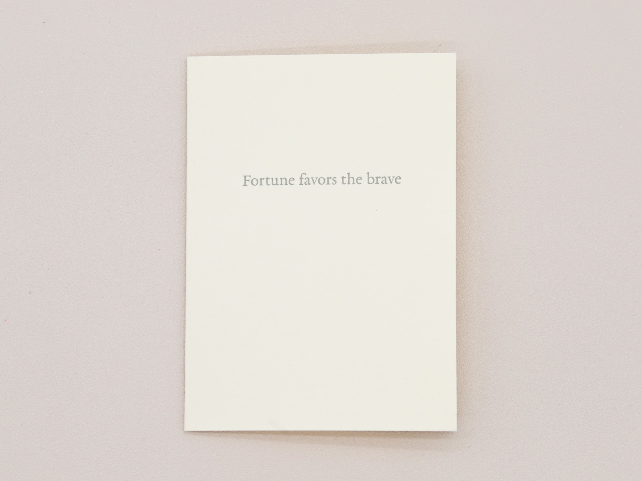 Fortune Favors the Brave Greeting Card
