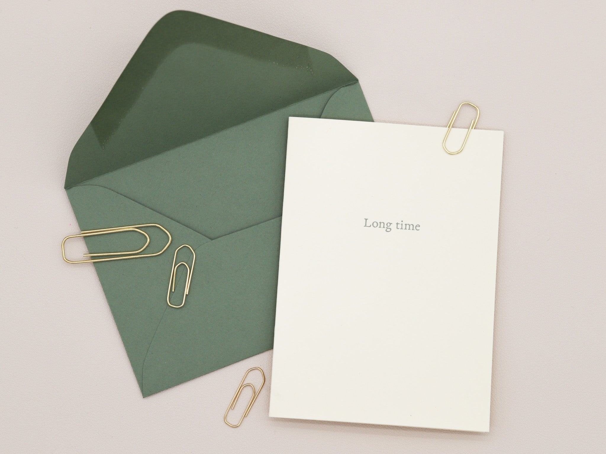 Long Time Greeting Card