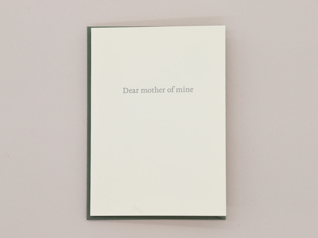 Dear Mother of Mine Greeting Card