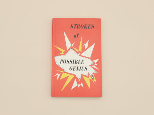 Paperback Writers: Strokes of Possible Genius